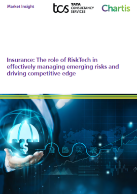 Insurance: The role of risktech in effectively managing emerging risks and driving competitive edge